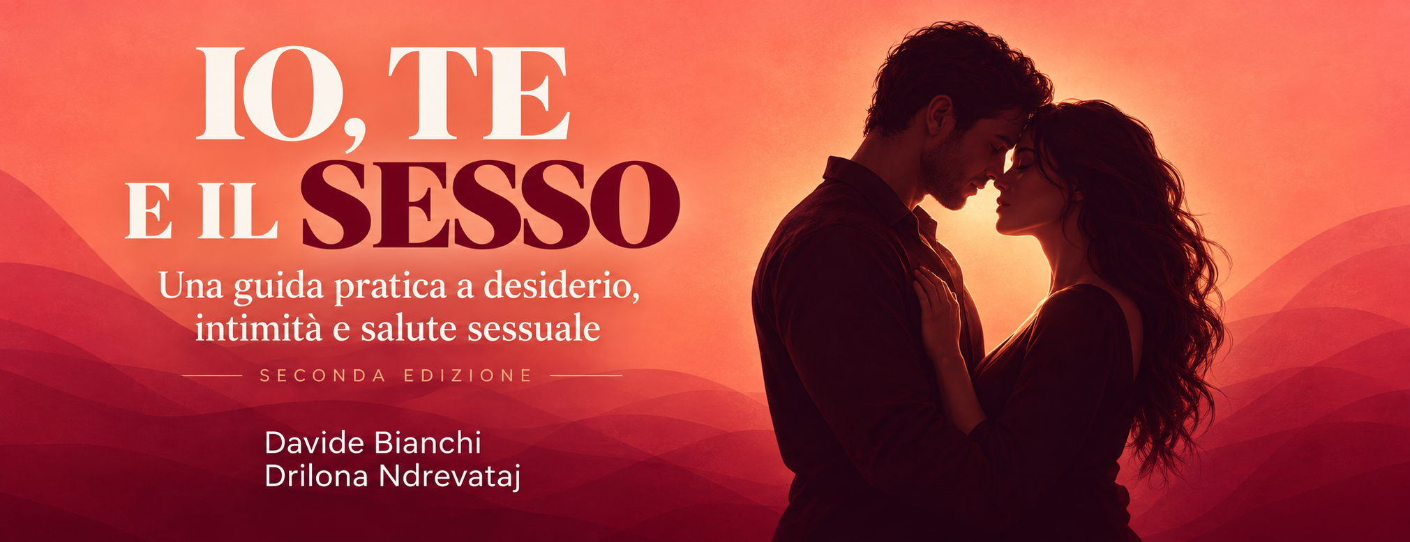 Libro Io Te e il Sesso - Davide Bianchi e Drilona Ndrevataj
